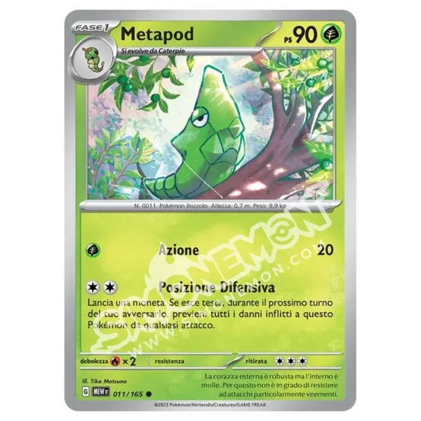 Metapod 011/165 151  (IT)