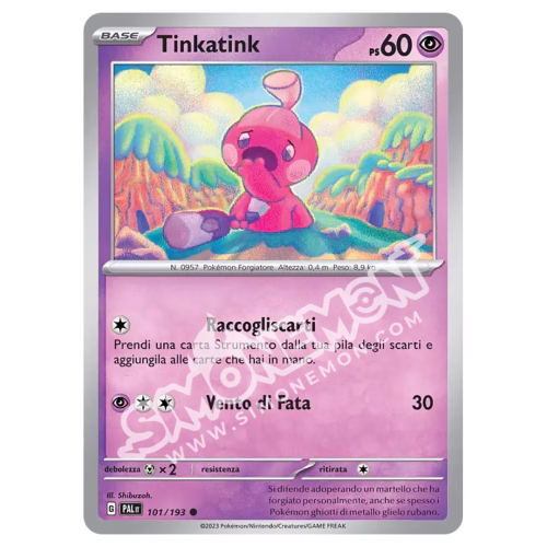 Tinkatink 101/193 Evoluzioni a Paldea Reverse (IT)