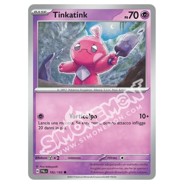 Tinkatink 102/193 Evoluzioni a Paldea Reverse (IT)