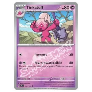 Tinkatuff 103/193 Evoluzioni a Paldea Reverse (IT)