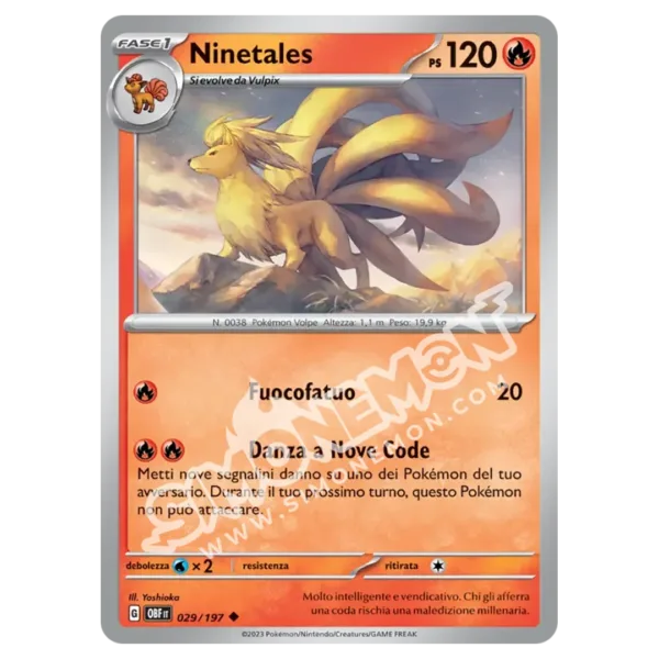Ninetales 029/197 Ossidiana Infuocata  (IT)