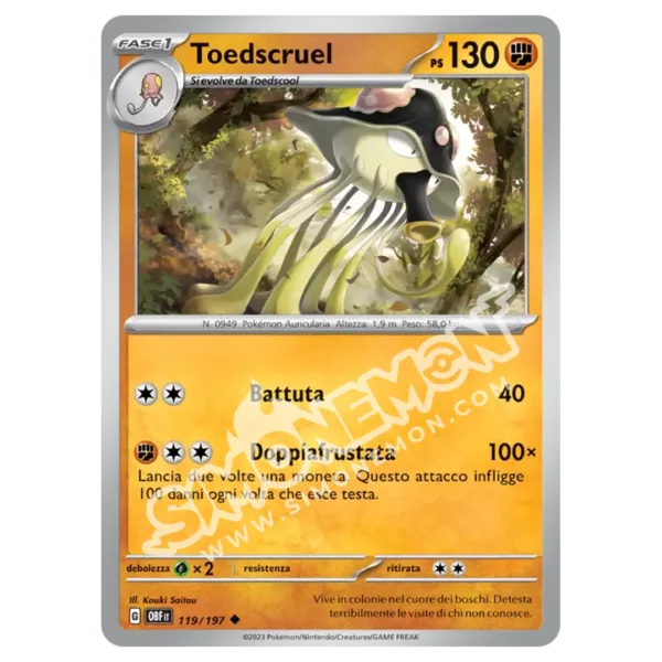 Toedscruel 119/197 Ossidiana Infuocata  (IT)