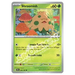 Shroomish 006/162 Cronoforze Reverse (IT)
