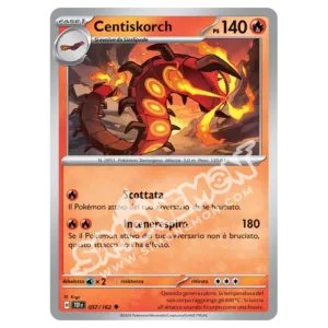 Centiskorch 037/162 Cronoforze Reverse (IT)