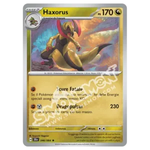 Haxorus 046/64 Segreto Fiabesco Foil (IT)