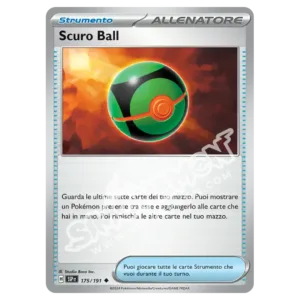 Scuro Ball  Scintille Folgoranti 175/191 (IT)