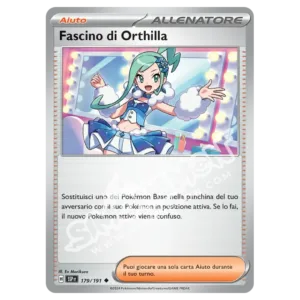 Fascino di Orthilla  Scintille Folgoranti 179/191 (IT)