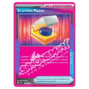 Scambio Pazzo  Scintille Folgoranti 186/191 (IT)